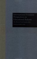 International Feminist Perspectives on Educational Reform: