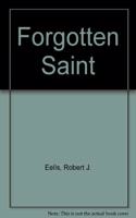 Forgotten Saint