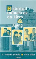 Historical Influences on Lives and Aging