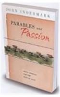 Parables and Passion