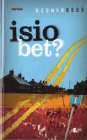 Cyfres Pen Dafad: Isio Bet?
