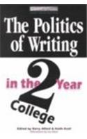 The Politics of Writing in the Two-Year College