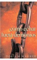 Como Echar Fuera Demonios