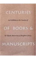 Centuries of Books and Manuscripts