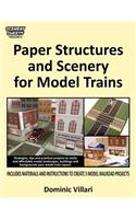 Paper Structures and Scenery for Model Trains
