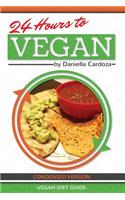 24 Hours to Vegan