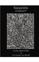 Blackened White - Art Collection # 1