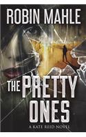 The Pretty Ones