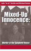 Mixed-Up Innocence