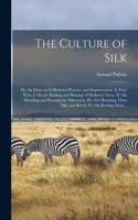 Culture of Silk