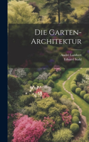 Die Garten-Architektur