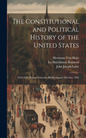 Constitutional and Political History of the United States