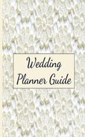 Wedding Planner Guide: Wedding Planner, 8x10, 100 pages, Notebook, Organizer with Checklists to help keep you on track from start to finish in planning your special day!