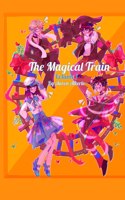 Magical Train (Volume 1)