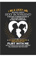I am a lucky girl because I have a sexy boyfriend