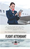 The Ultimate Guide To Becoming A Flight Attendant: This guide shares with you all the secrets on how to land your dream job as a flight attendant anywhere in the world
