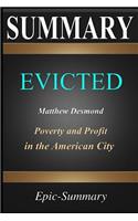 Summary: ''evicted'' - Poverty and Profit in the American City a Summary to the Book of Matthew Desmond(9 Epic Summary)