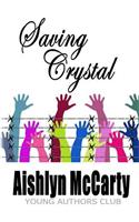 Saving Crystal