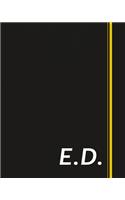 E.D.: Classic Monogram Lined Notebook Personalized With Two Initials - Matte Softcover Professional Style Paperback Journal Perfect Gift for Men and Women