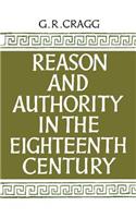 Reason and Authority in the Eighteenth Century