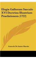 Elogia Gallorum Saeculo XVI Doctrina Illustrium Praefationem (1722)