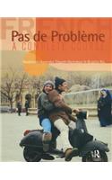 Pas de Probleme