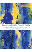 Planning with Complexity