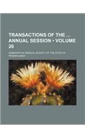 Transactions of the Annual Session (Volume 26): (English)