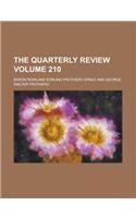 The Quarterly Review Volume 210