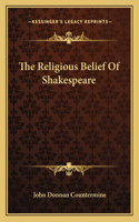 The Religious Belief of Shakespeare