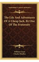 The Life And Adventures Of A Cheap Jack, By One Of The Fraternity