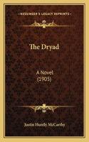 Dryad: A Novel (1905)