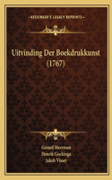 Uitvinding Der Boekdrukkunst (1767)