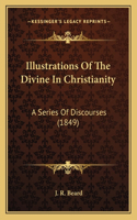 Illustrations Of The Divine In Christianity