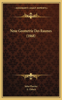 Neue Geometrie Des Raumes (1868)
