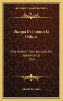 Dialogue De Thoinette Et D'Alizon