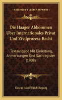 Haager Abkommen Uber Internationales Privat Und Zivilprozess-Recht