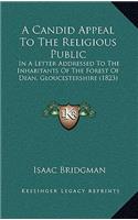 A Candid Appeal To The Religious Public