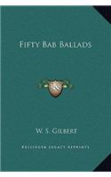 Fifty Bab Ballads