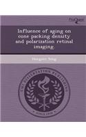 Influence of Aging on Cone Packing Density and Polarization Retinal Imaging
