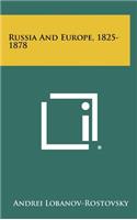 Russia and Europe, 1825-1878