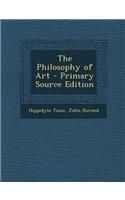 The Philosophy of Art - Primary Source Edition: (English)