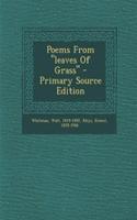 Poems from "Leaves of Grass" - Primary Source Edition: (English)