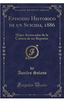 Episodio Historico de Un Suicida, 1886