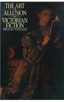 The Art of Allusion in Victorian Fiction
