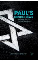 Paul's Gentile-Jews