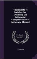 Testaments of Invisible law; Outlining the Millennial Comprehension of the Mental Element