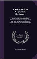 New American Biographical Dictionary