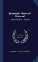 Homestead [electronic Resource]