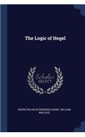 The Logic of Hegel